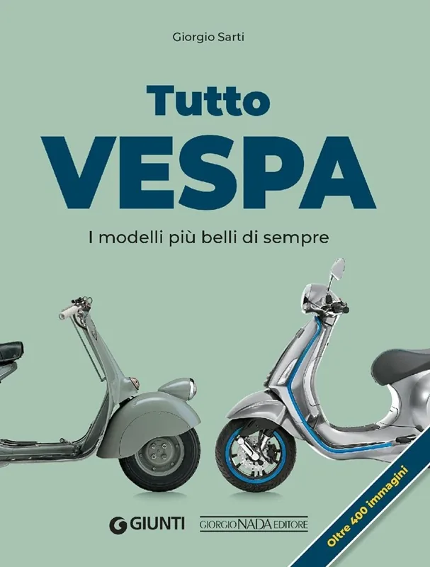 Tutto Vespa: the book that celebrates eighty years of an Italian icon