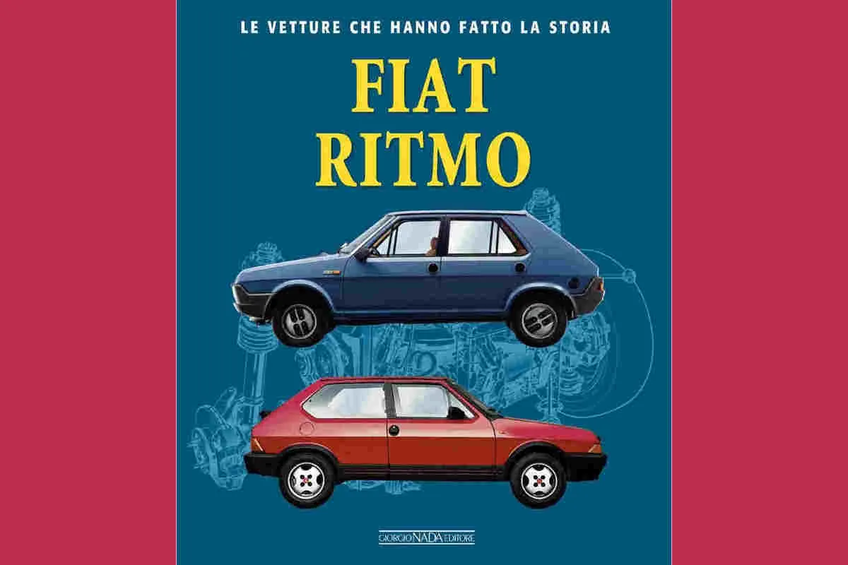 The “daughter of robots” returns to bookstores: the monograph Nada that tells the whole story of the Fiat Ritmo