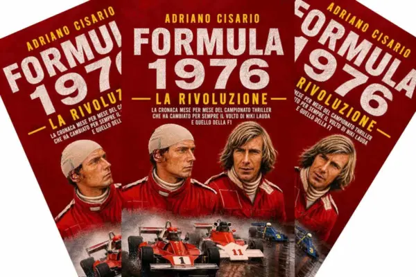 “Formula 1976. The Revolution”: the thriller championship that forever changed Niki Lauda and Formula 1